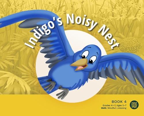 Indigo's Noisy Nest