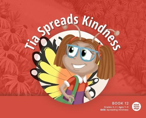 Tia Spreads Kindness