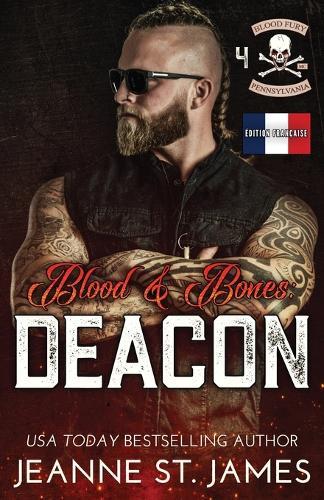 Blood & Bones - Deacon: Édition française