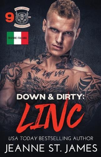 Down & Dirty - Linc: Edizione italiana