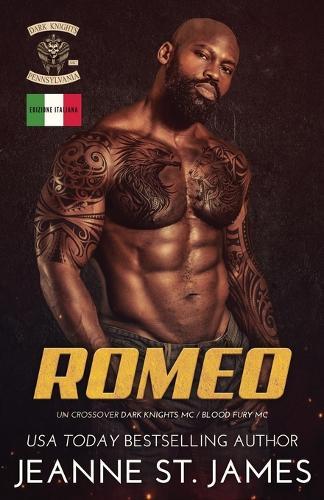 Romeo: Un crossover Dark Knights MC/Blood Fury MC:: Edizione Italiana