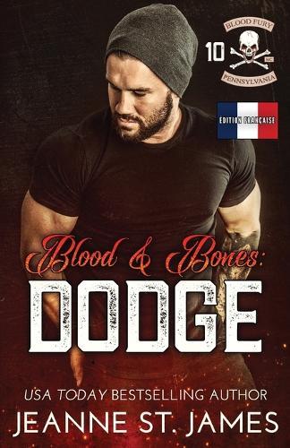 Blood & Bones - Dodge: (Édition française)