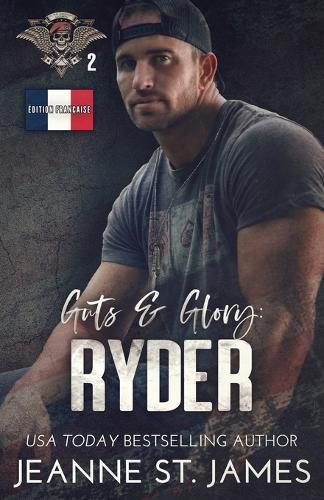 Guts & Glory - Ryder: Édition française