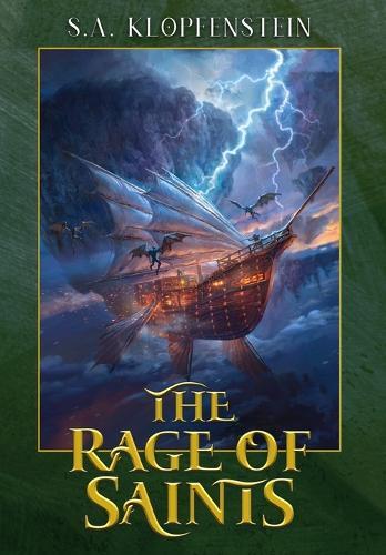 The Rage of Saints (Hardcover)