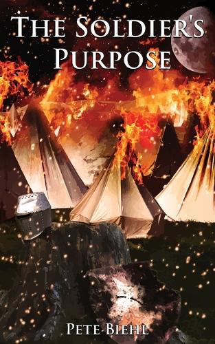 The Soldier's Purpose