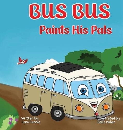 Bus Bus Paints His Pals