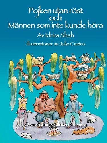 Pojken utan röst och Männen som inte kunde höra