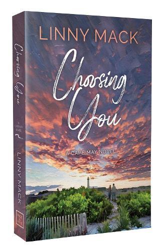 Choosing You: A Later in Life, Second Chance Romance