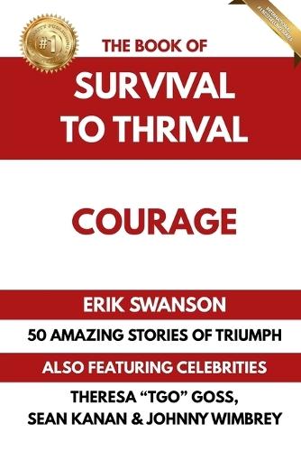 The Book of Survival to Thrival - Courage