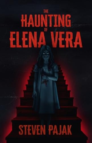 The Haunting of Elena Vera