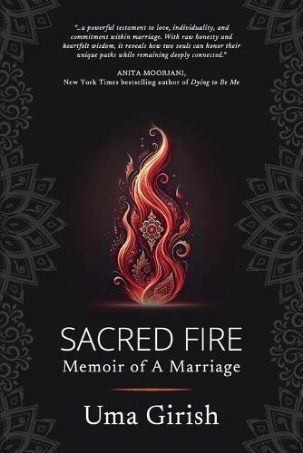 Sacred Fire: Memoir of A Marriage
