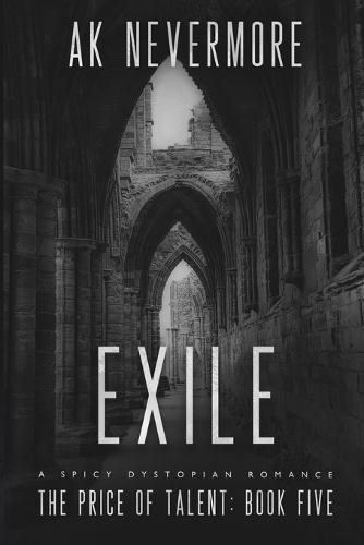 Exile: A Spicy Dystopian Romance