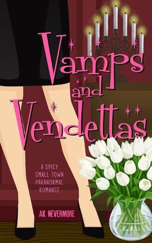 Vamps and Vendettas