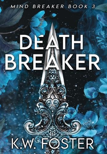 Death Breaker: A Fantasy Romance Novel