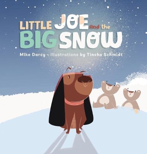 Little Joe and the Big Snow: A children's book of winter fun, new friends, and maple syrup