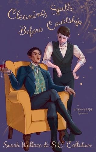 Cleaning Spells Before Courtship: A Historical MM Romance