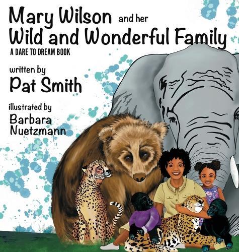 Mary Wilson and Her Wild and Wonderful Family
