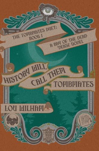 History Will Call Them Tombmates