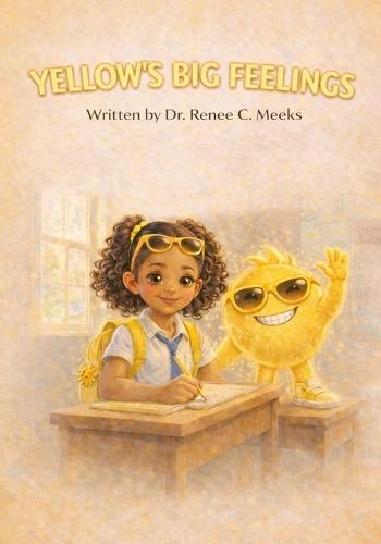 Yellow's Big Feelings