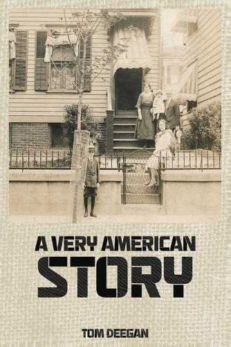 A Very American Story