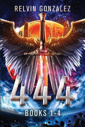 444: Books 1 - 4 (Omnibus)