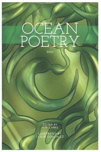 Ocean Poetry Anthology: Vol II