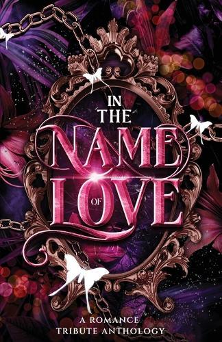 In the Name of Love