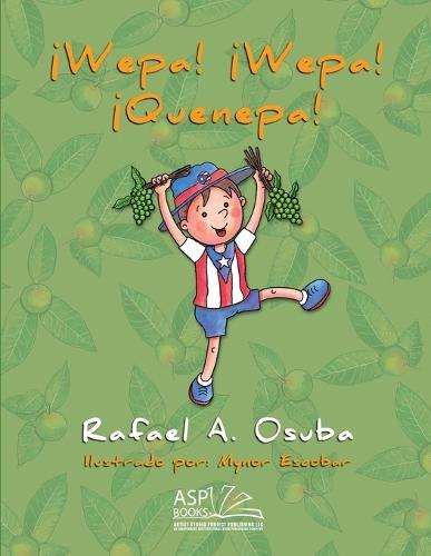 ¡Wepa! ¡Wepa! ¡Quenepa!