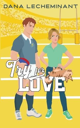 Try for Love: A Sweet Sports RomCom