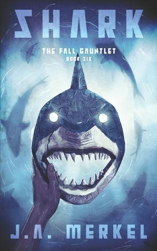 The Fall Gauntlet: Shark