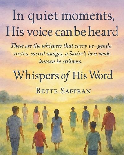 Whispers of His Word