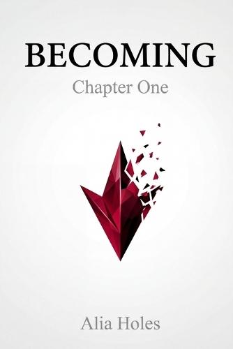 Becoming: Chapter One