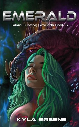 Emerald: Alien Hunting Grounds Book 5