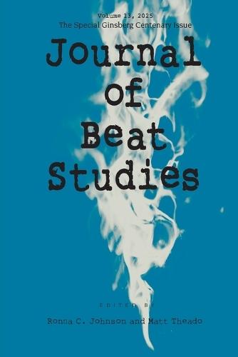 Journal of Beat Studies, Volume 13