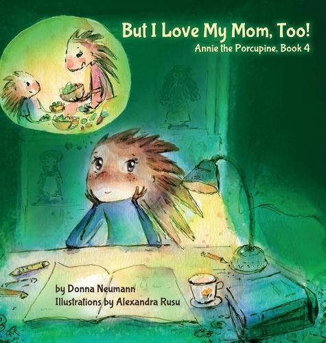 But I Love My Mom, Too!