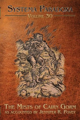 The Mists of Cairn Gorm: A Tale of the Am Fear Liath Mor