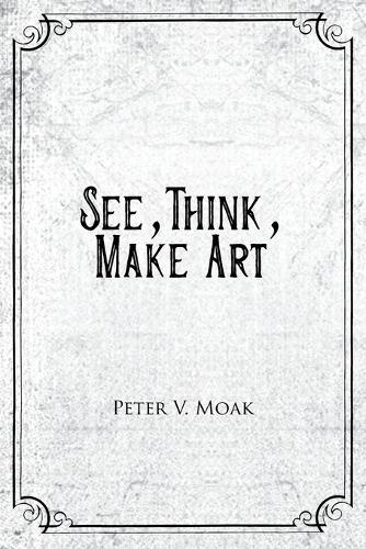 See, Think, Make Art