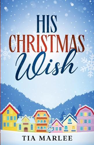 His Christmas Wish