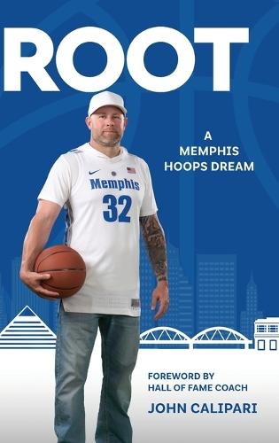 Root: A Memphis Hoops Dream