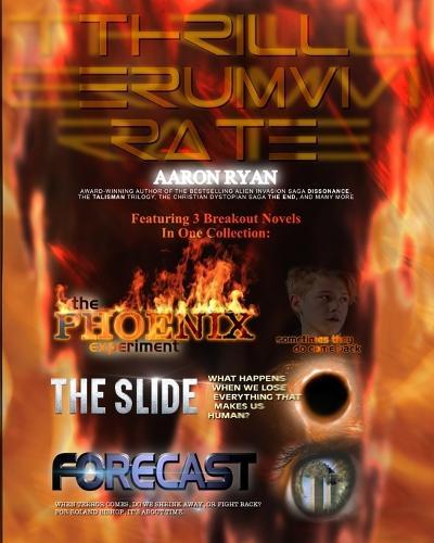 Thrillerumvirate: A collection of Sci-Fi Thrillers from Aaron Ryan