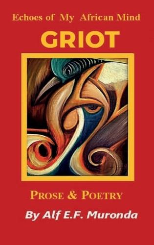 Echoes Of My African Mind - GRIOT