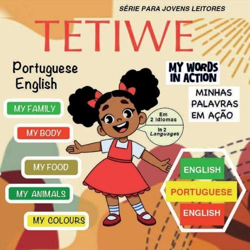TETIWE -My Words In Action - Portuguese
