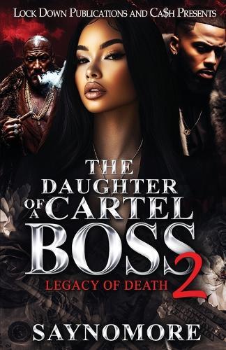 The Daughter Of A Cartel Boss 2