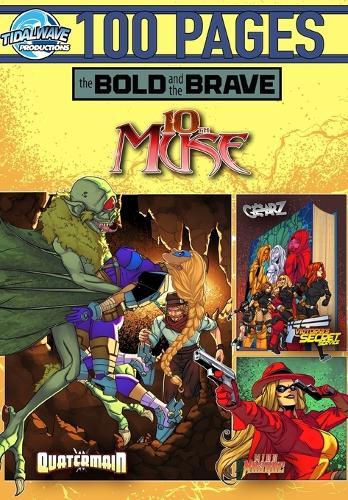 Bold and the Brave: Volume 11