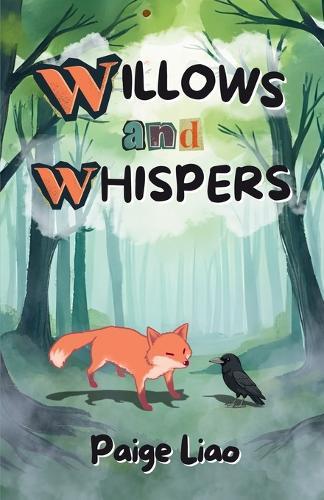Willows and Whispers