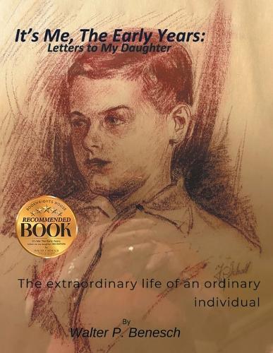 It's Me, The Early Years: Letters to My Daughter