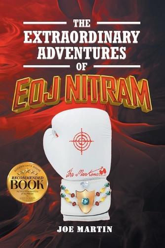 The Extraordinary Adventures of Eoj Nitram