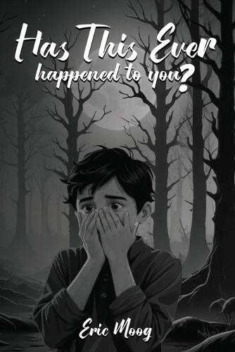 Has This Ever Happened to You?