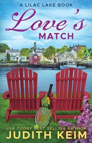 Love's Match: A Lilac Lake Book