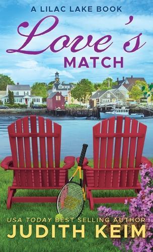 Love's Match: A Lilac Lake Book
